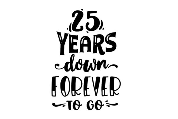 25 Years Down: Premium Graphics for Crafts